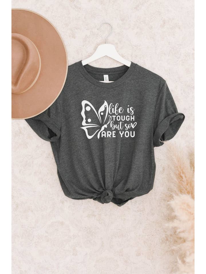 Bella Me - Venta al por mayor Camiseta serigrafiada - Mujer - Camiseta estampada Life is Tough So Are You3