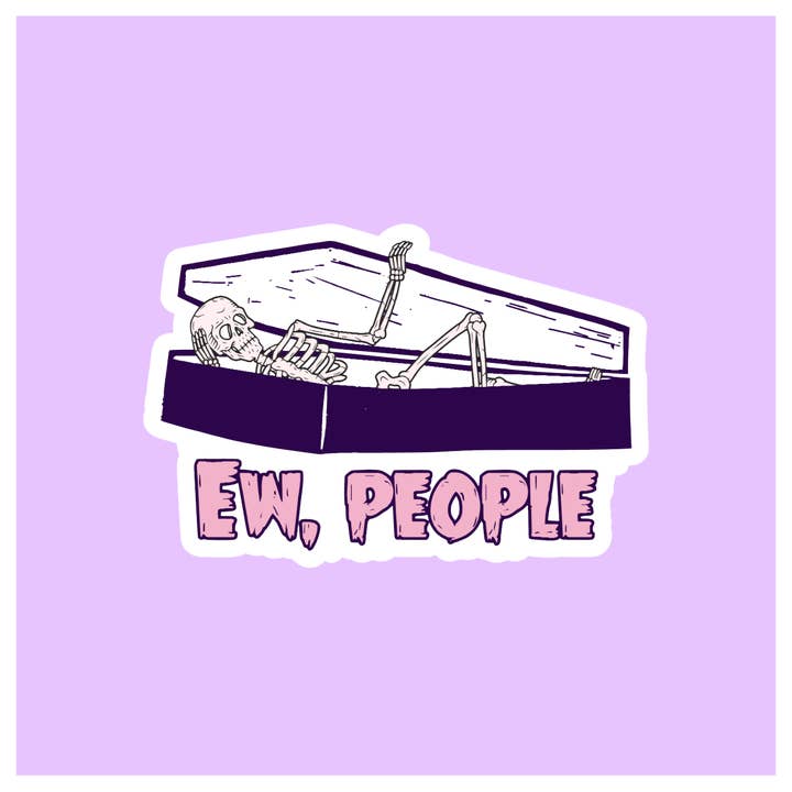 Shadows of Sunshine - Wholesale Sticker - Ew, People Sticker