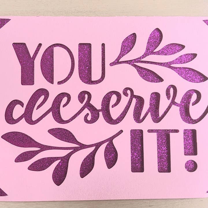 Cakaza – wholesale Everyday greeting card – Occasion Cards: You Deserve It2