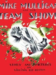 Mike Mulligan And His Steam Shovel Board Book By Burton for wholesale by HarperCollins