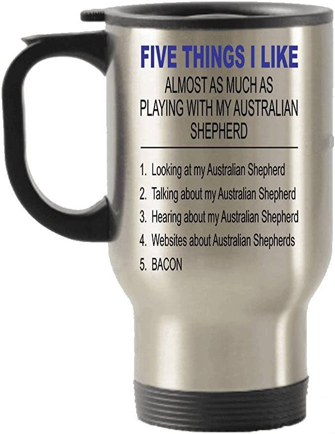 CustomHappy - Wholesale Insulated Mug/Tumbler - Almost As Much Playing With Australian Shepherd Travel Mug0
