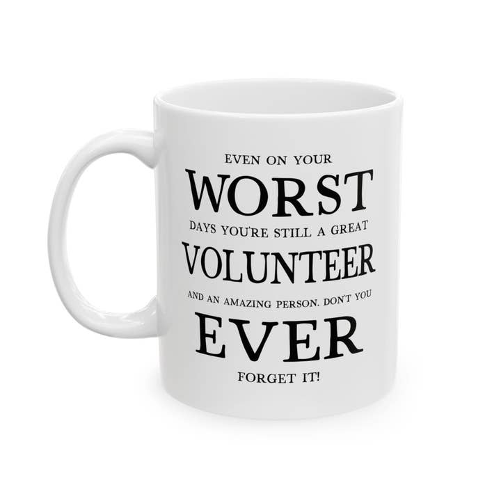 Laughable Printables - Wholesale Coffee Mug - Funny Volunteer Mug, Appreciation Gift for Volunteers