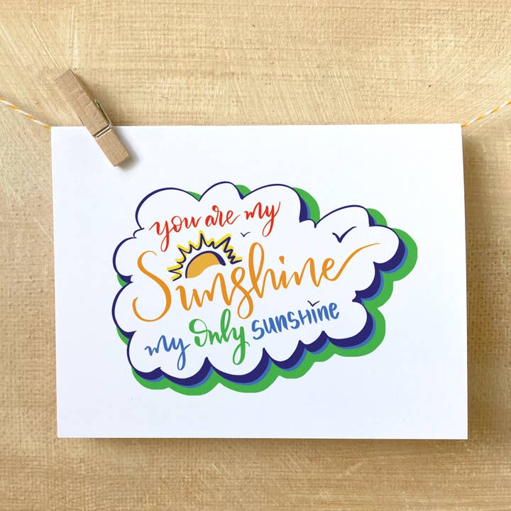 You are my Sunshine, Blank Inside Card for wholesale by EAM Art Shop