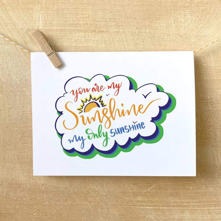 You are my Sunshine, Blank Inside Card for wholesale by EAM Art Shop