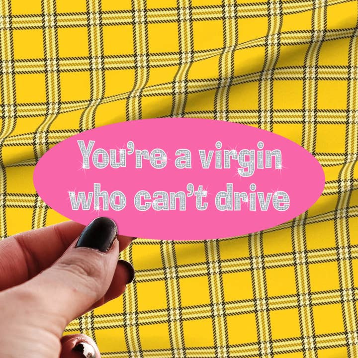 Clueless Virgin Who Can’t Drive Sticker, Y2k 90s Movie Decal for wholesale by Pretty Toxic Stickers