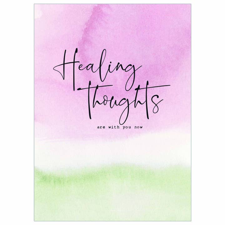 Legacy - Wholesale Get Well Card - Healing Thoughts - Get Well Card