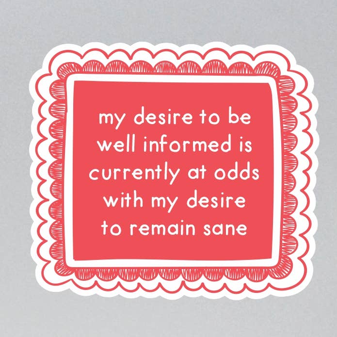 Desire to be well informed Sticker for wholesale by Lunch Box Stickers