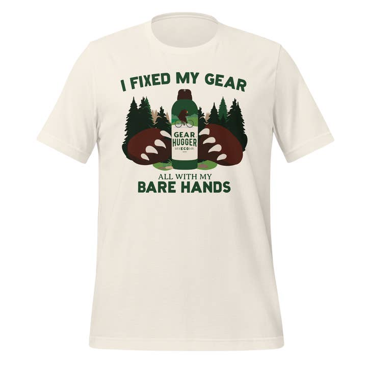 I Fixed My Gear With My Bear Hands Tee for wholesale by Gear Hugger