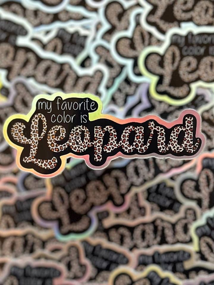 Ma couleur préférée est l'autocollant holographique Leopard pour la vente par Korr Sticker Co