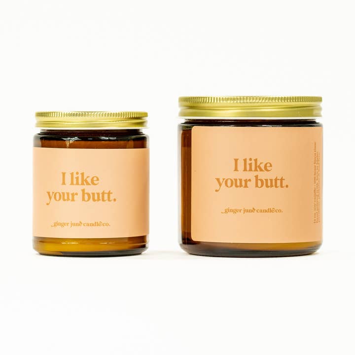 I like your butt • soy candle • 2 sizes, 2 colors to choose from for wholesale by Ginger June Candle Co.