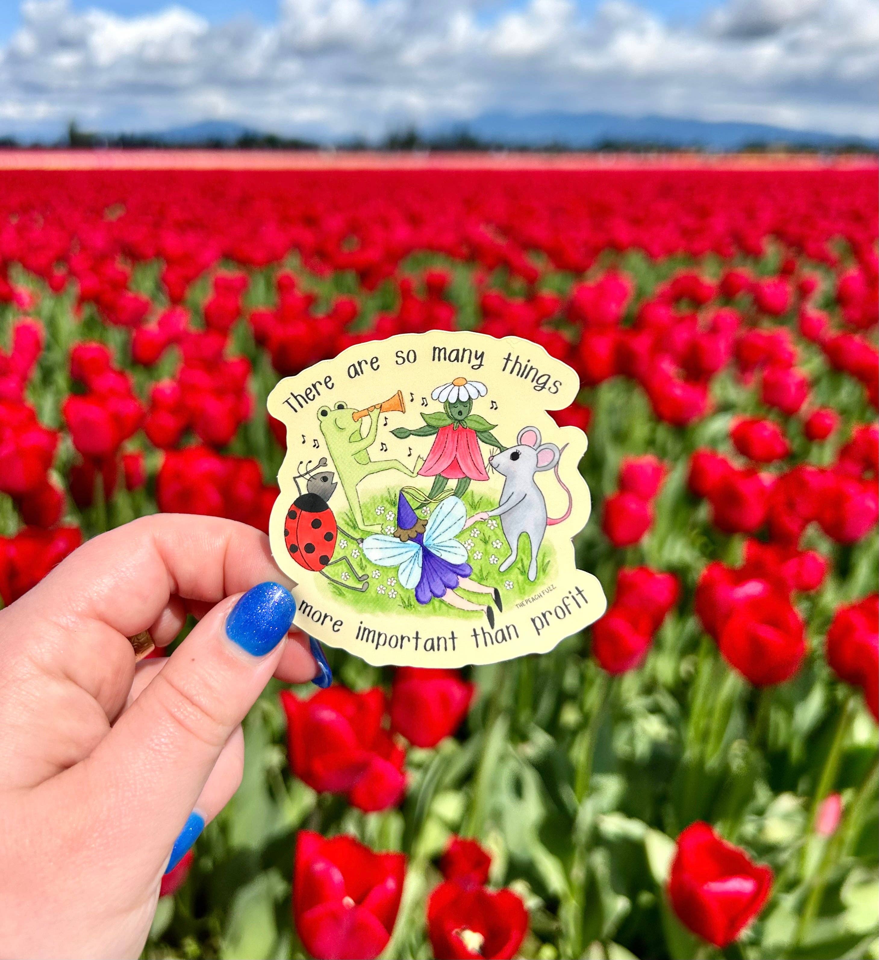 The Peach Fuzz - Wholesale Sticker - More Important Than Profits Sticker4