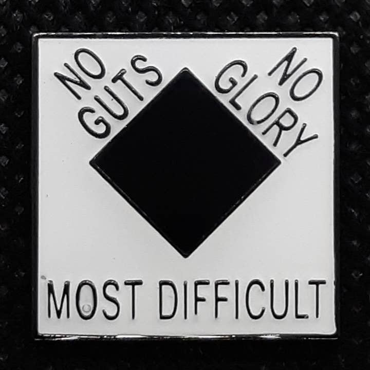 Pin - No Guts No Glory / Most Difficult (Black Diamond) for wholesale by Fantastic Souvenirs, Gifts & Collectibles