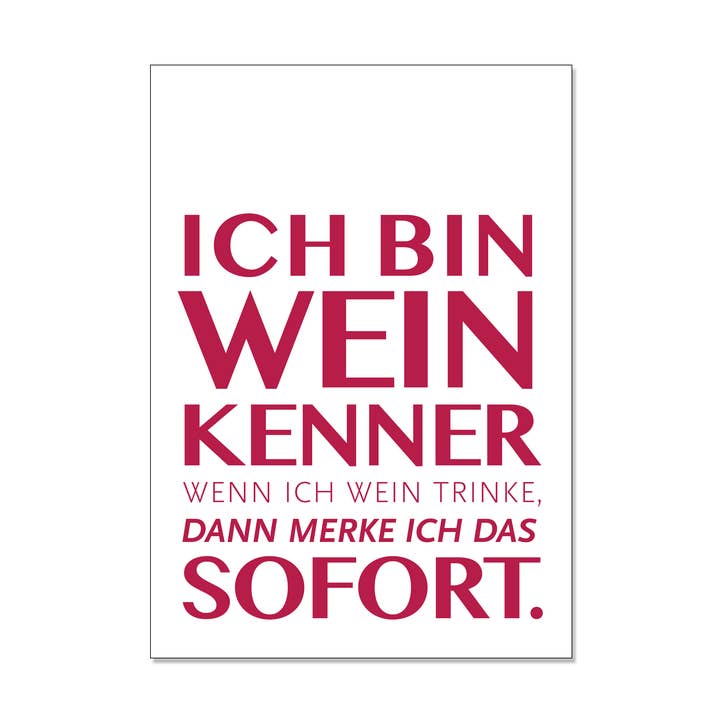 5:30 PM - Postcard – I am a wine connoisseur. When I drink wine, I notice it immediately. for wholesale by 17;30