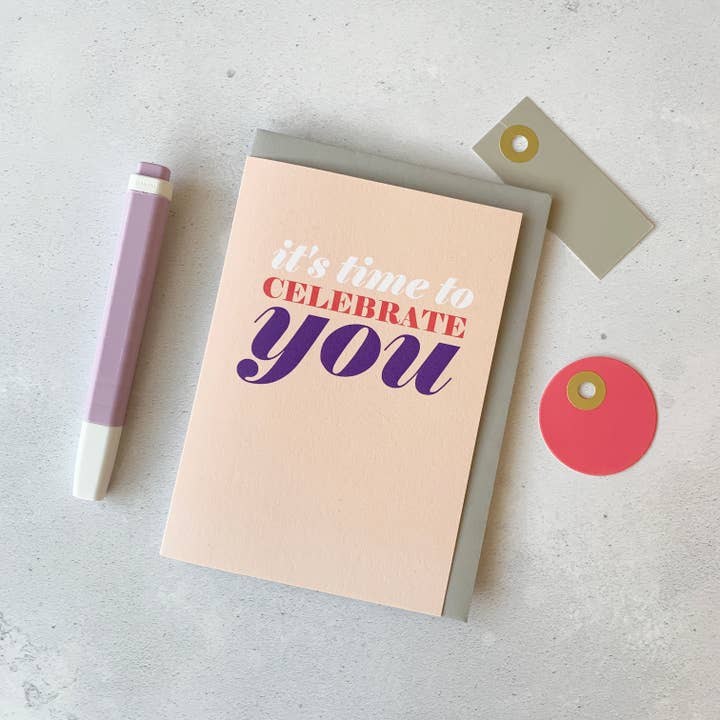 Time to Celebrate You Card for wholesale by Always Sparkle