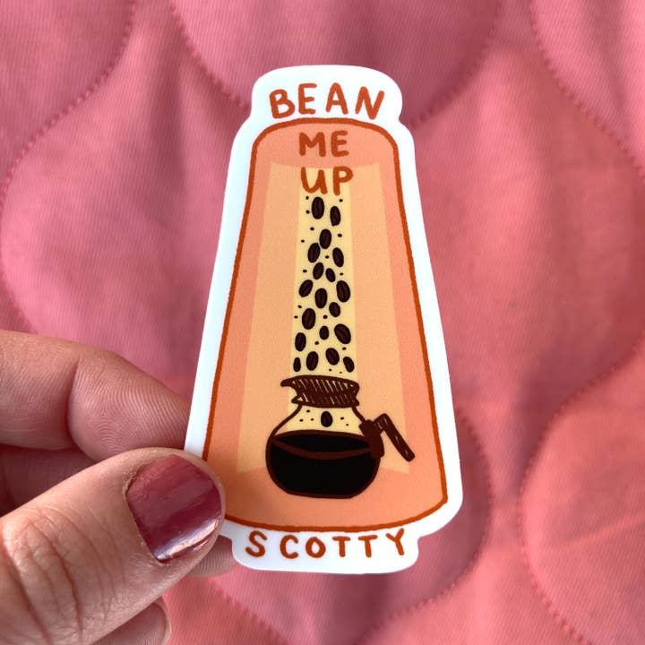 Bean Me Up, Scotty Sticker for wholesale by Studio Dodge
