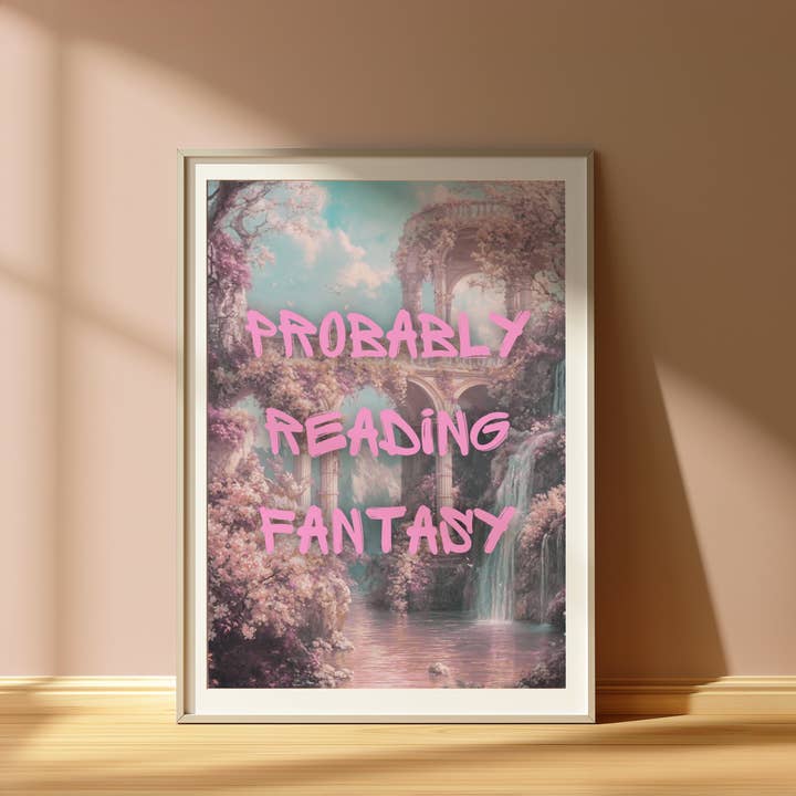 EK Print and Design – wholesale Art print – Probably Reading Fantasy Bookish Print1