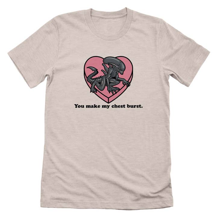 You make my Chest Burst for wholesale by Let's Get This Thread