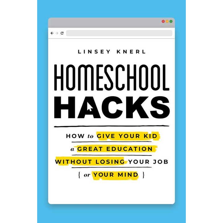 Homeschool Hacks by Linsey Knerl for wholesale by Simon & Schuster