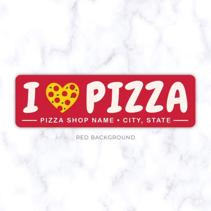 The Orange Ampersand - Wholesale Sticker - I Love Pizza - Custom Pizza Restaurant Stickers
