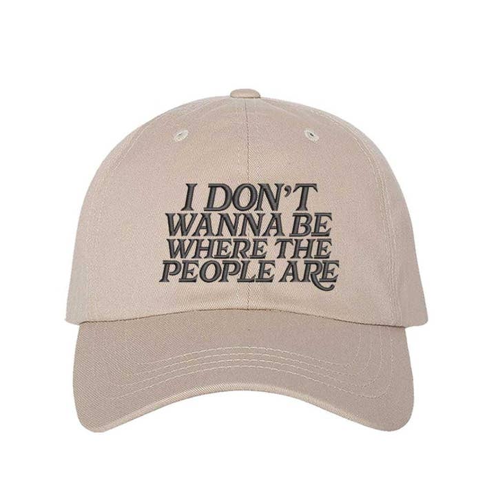 DSY Lifestyle - Wholesale Baseball Cap - Unisex - I Don’t Wanna Be Where The People Are Embroidered Baseball Hat9