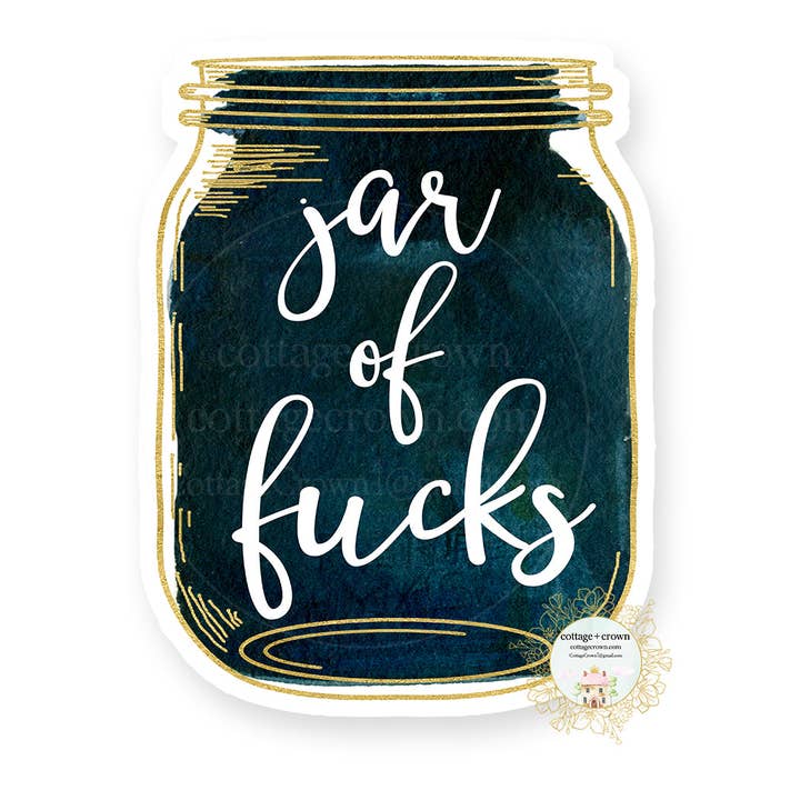 Jar Of Fucks - Naughty Vinyl Decal Sticker for wholesale by cottage + crown