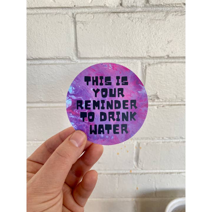 AbstractbyRabrams - Wholesale Sticker - This is Your Reminder to Drink Water Sticker - Pink - Vinyl