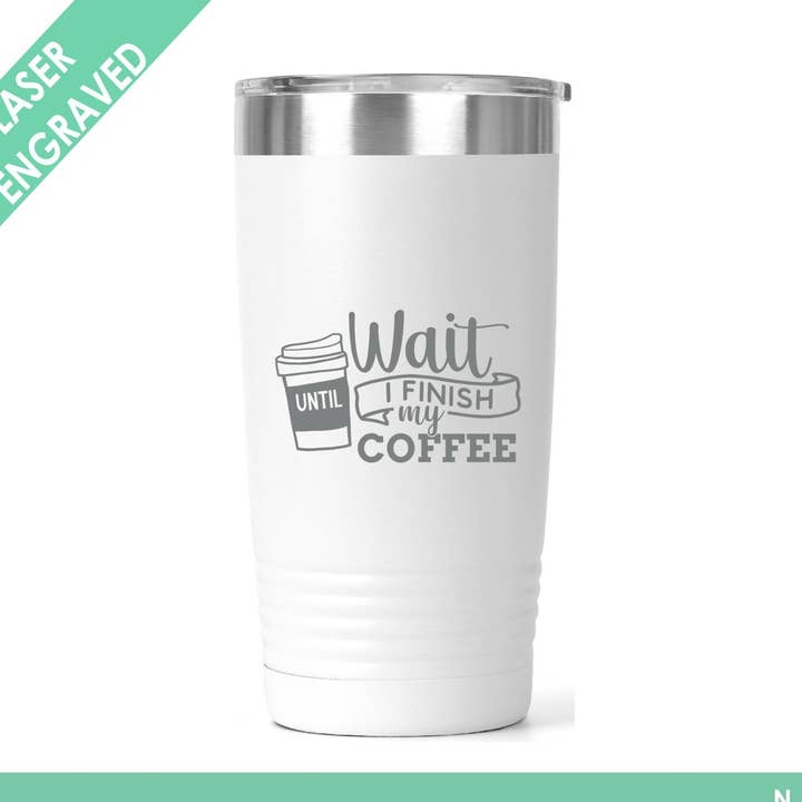 Bicchiere da caffè - Tazza da caffè divertente con scritta «Coffee Saying» per la vendita all'ingrosso da parte di Northern Country Girl Designs, LLC