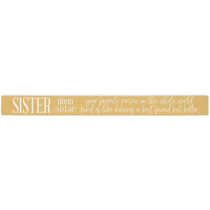 Sister Definition - Talking Sticks for wholesale by Sincere Surroundings