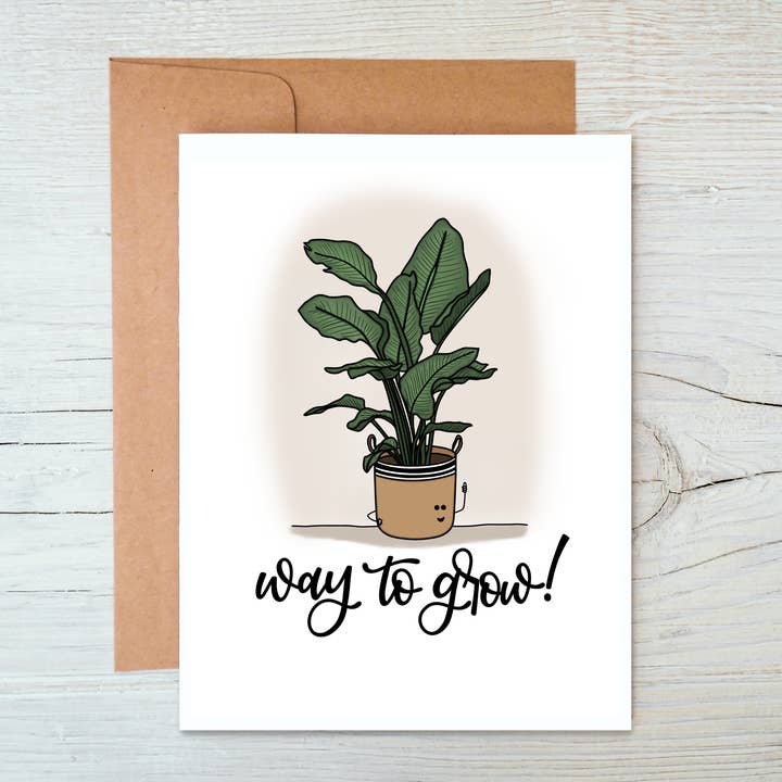 Real Happy Designs – wholesale Everyday greeting card – Way to Grow Card1