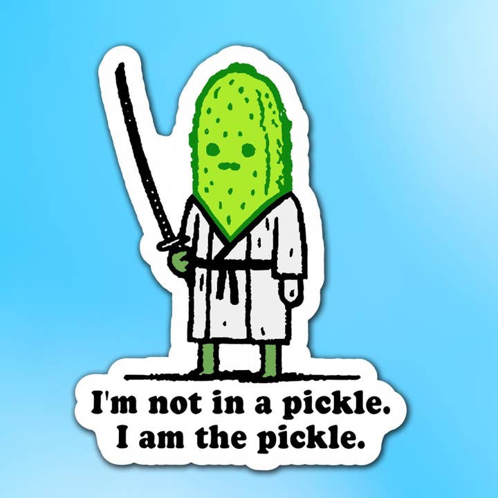 Sticker Lodge - Wholesale Sticker - I'm Not In A Pickle, I Am The Pickle Vinyl Sticker0