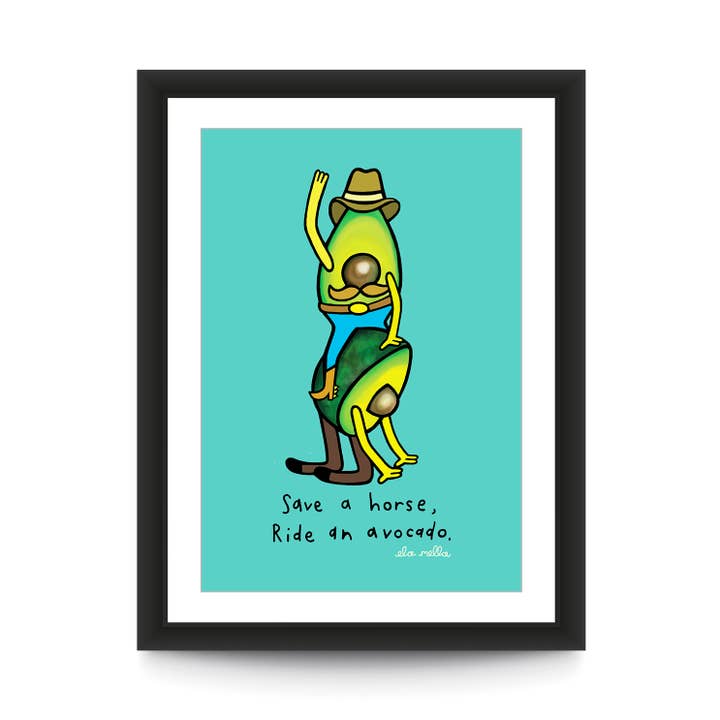 Salve um cavalo, ande de abacate - Art Print por atacado de Ela Mella