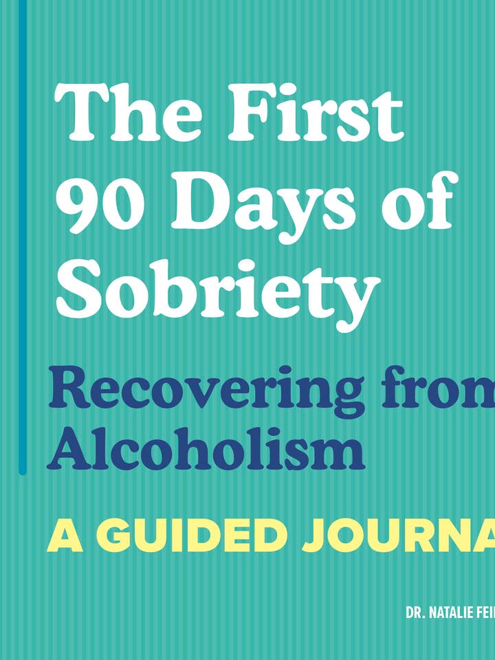 First 90 Days of Sobriety: Recovering from Alcoholism for wholesale by Sourcebooks