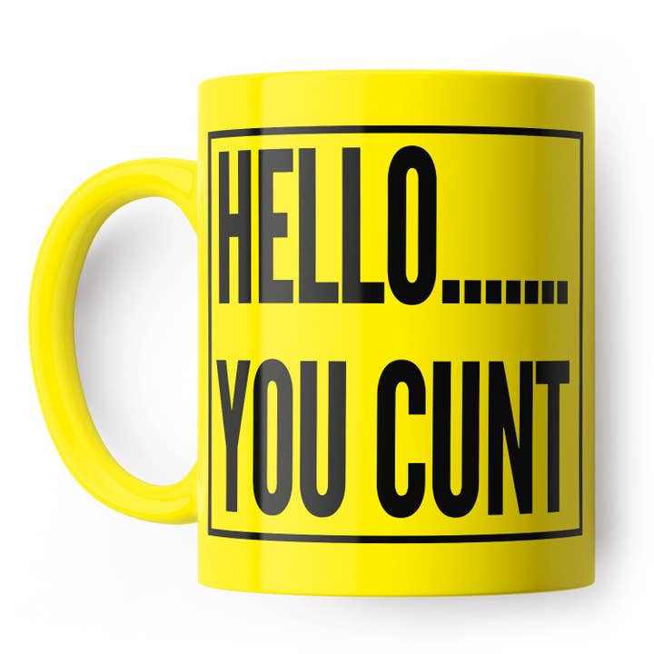 Filthy Sentiments – Caneca por atacado – Caneca Hello You Cunt