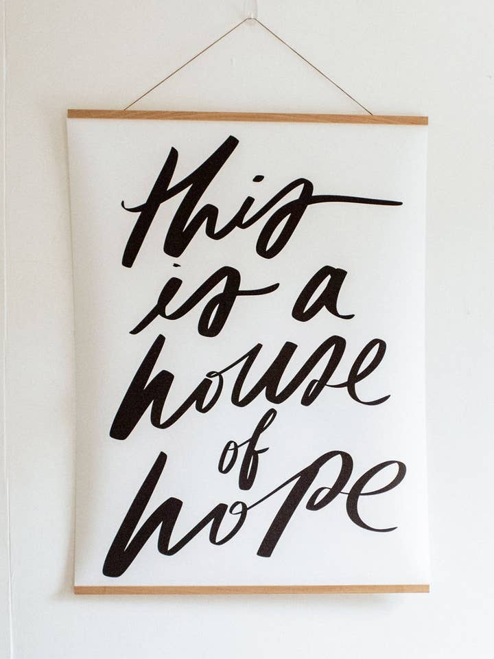 Large Poster: This is a house of hope for wholesale by Jenessa Wait