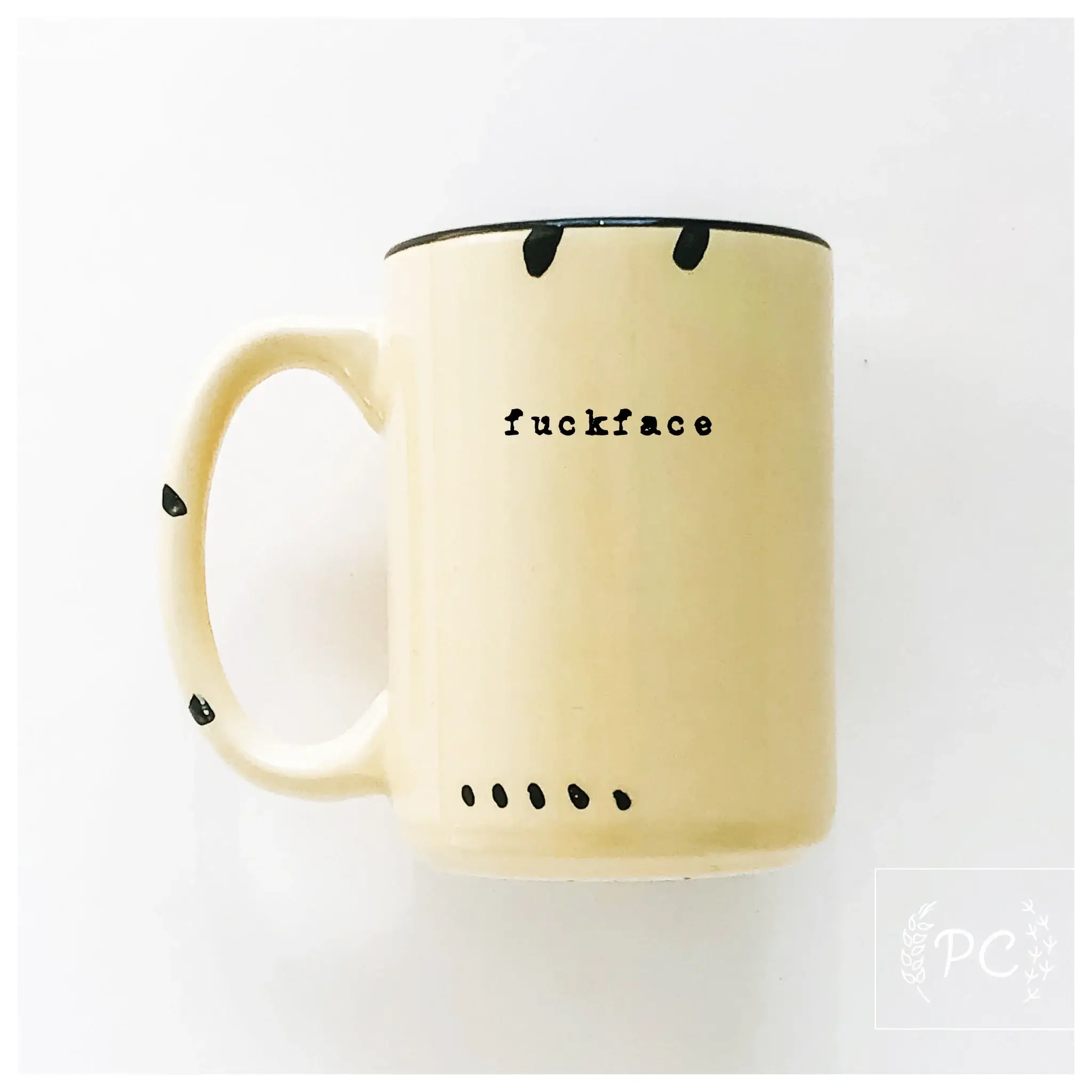 Prairie Chick Prints - Wholesale Coffee Mug - fuckface | ceramic mug2