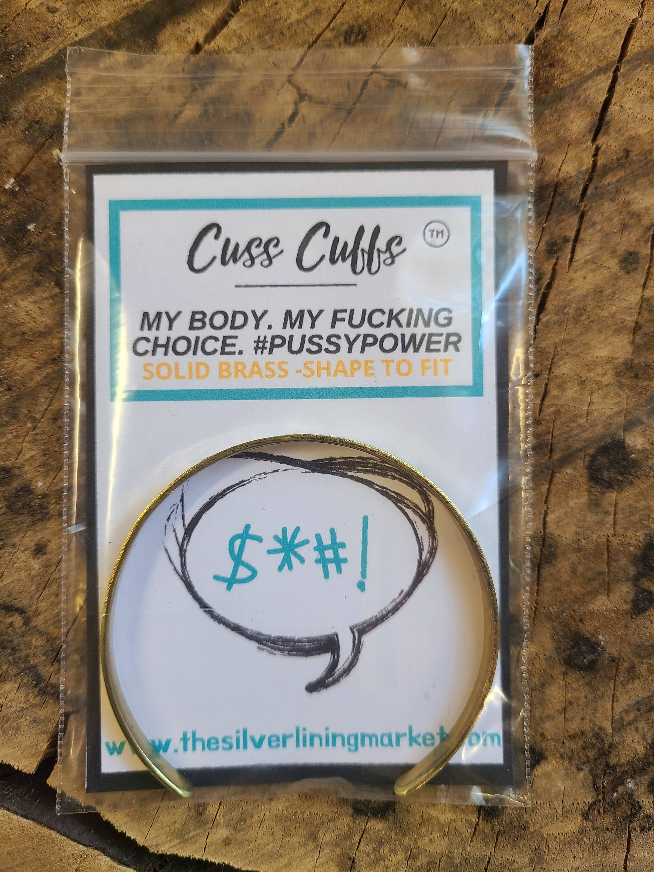 Silver Lining Studio – wholesale Cuff bracelet – My Body. My Fucking Choice. #pussypowe - Pro Choice, Feminist. Copper Or Brass Gold Cuss Cuff. Swearing, Adult, Stackable Bangle Bracelet8