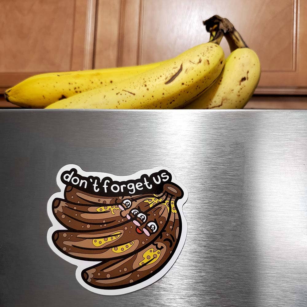 Kolorspun Pins - Wholesale Magnet - "Don't Forget Us" Bananas Vinyl Magnet1