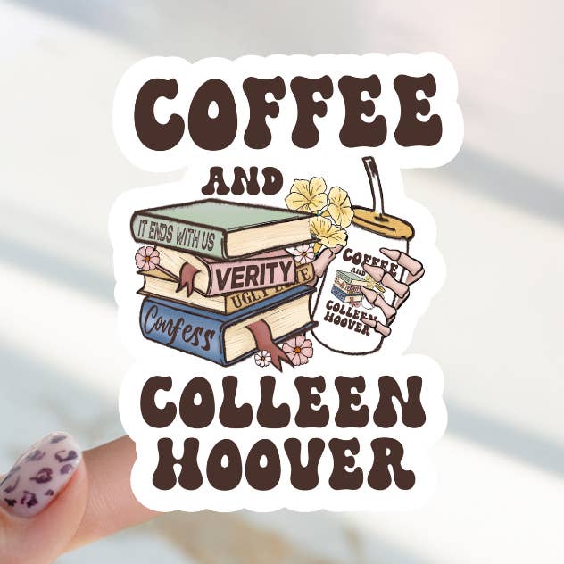Happy Mail Wholesale - Wholesale Sticker - Coffee And Colleen Hoover Decal Sticker0