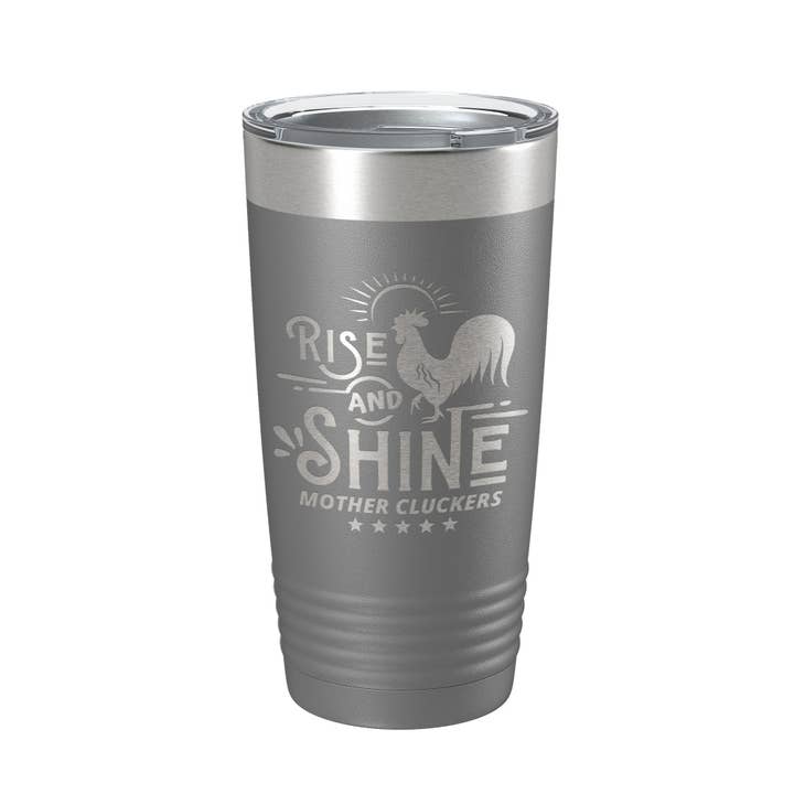 CarveBright - Wholesale Insulated Mug/Tumbler - Rise And Shine Mother Cluckers Tumbler Funny Travel Mug Gift Insulated Laser Engraved Coffee Cup 20 oz15