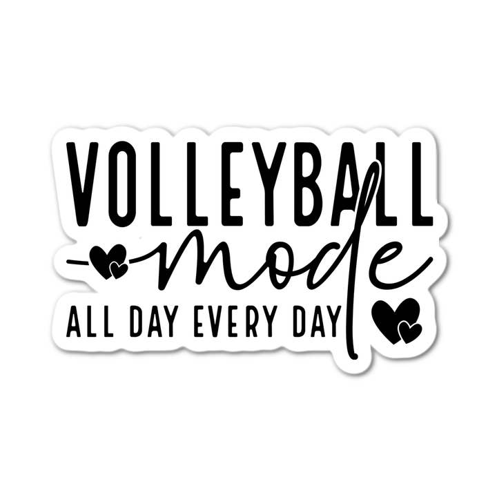 Volleyball Mode All Day Every Day for wholesale by Stick-It Expressions