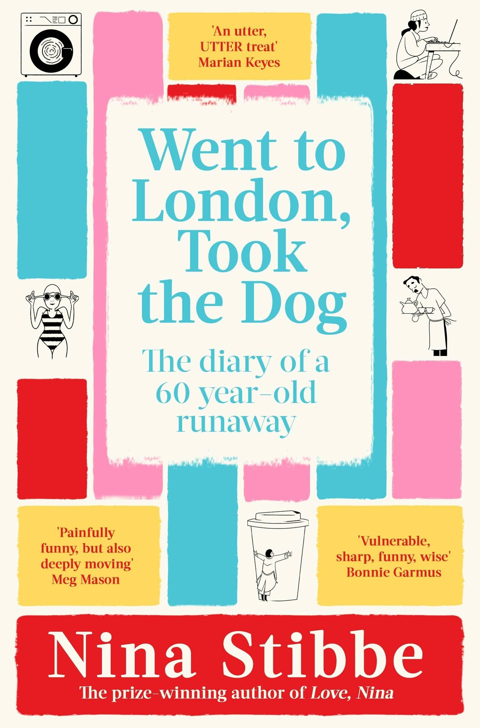Macmillan Publishers - Wholesale Biography & Memoir - Went To London, Took The Dog: Diary Of A 60-Year-Old Runaway0