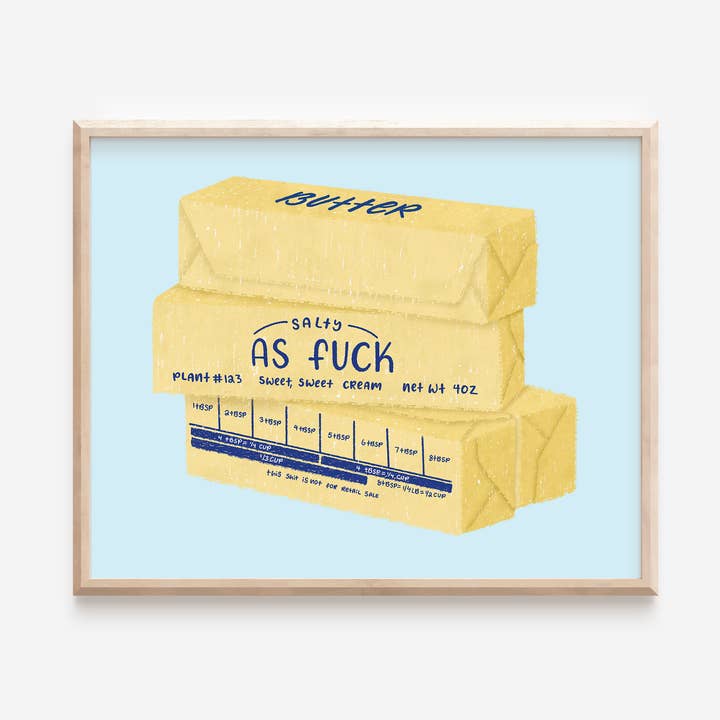 Impression d'art de beurre salé comme un putain. pour la vente par Paper Bunny Press