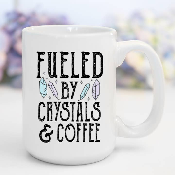 AromaSarapy - Wholesale Coffee Mug - Fueled By Crystals & Coffee | Funny, Sweary Mug0