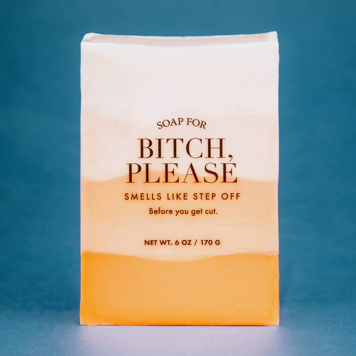 Seife für Bitch, Please | Funny Soap für den Großhandel von Whiskey River Soap Co.