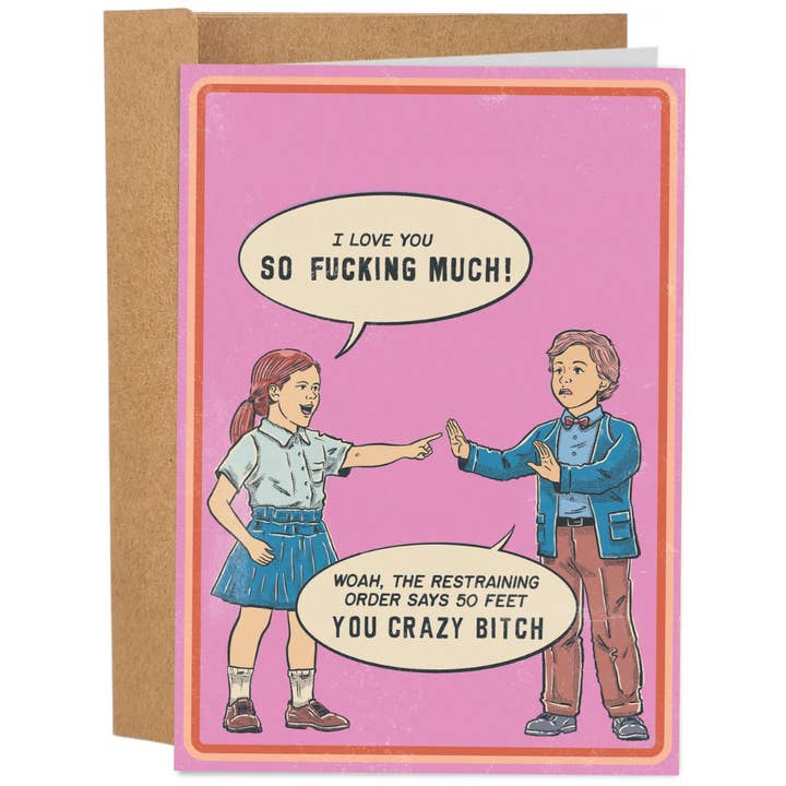 Sleazy Greetings - Wholesale Valentine's Day Card - The Restraining Order - Valentine's Day Card - vintage-style