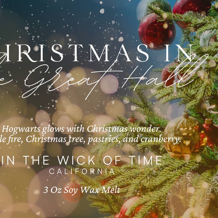 In the Wick of Time - Wholesale Wax melt - Christmas in the Great Hall Wax Melt0