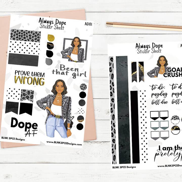 Always Dope Sticker Sheets | Planner Stickers for wholesale by BLNK SPCE Designs