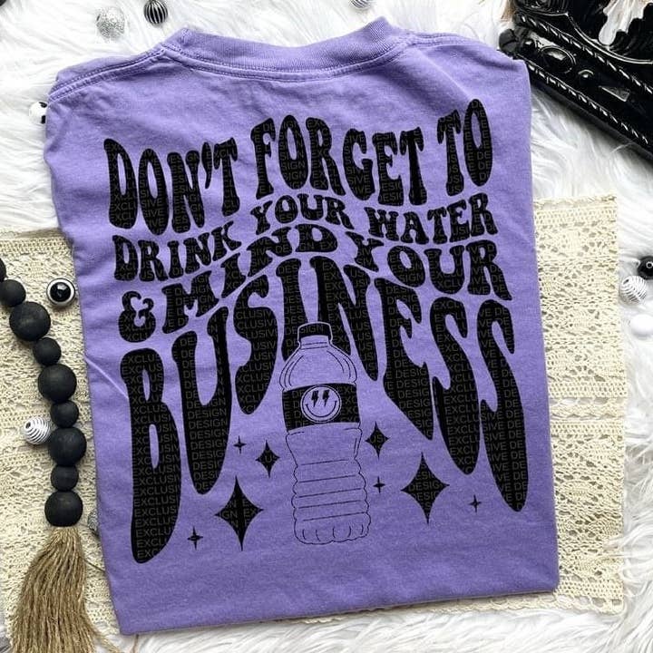 Drink Your Water DTF Transfer for wholesale by Pink Flamingo Boutique