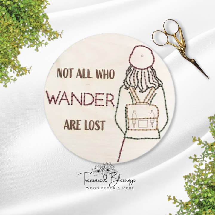 Wood Embroidery Kit - Not All Who Wander are Lost for wholesale by Treasured Blessings, LLC
