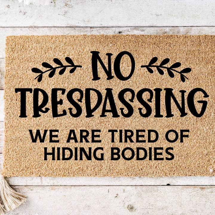 No Trespassing Doormat for wholesale by Polly and Paisley